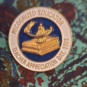 Teacher appreciation 1993 vintage pin